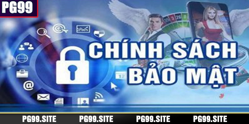 Chính Sách Bảo Mật - Quy Định Sử Dụng Dữ Liệu Người Chơi